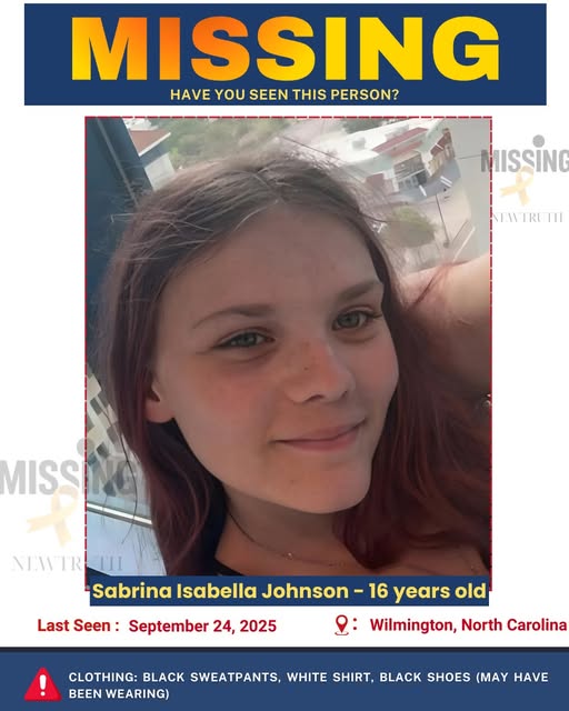 MISSING PERSON ALERT: 16-Year-Old Sabrina Isabella Johnson Last Seen in Wilmington, NC