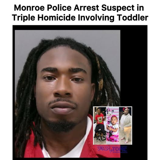 Travis Tyrone Payton Arrested for Triple Homicide in Monroe, Louisiana, Including the Death of 2-Year-Old Jhersi Simpson