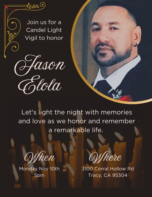 Tracy, California Mourns the Loss of Jason Elola, Loving Father and Victim of Road Rage Shooting