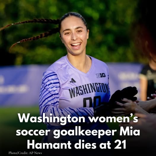 Mia Hamant, University of Washington Soccer Star, Dies After Courageous Battle with Kidney Cancer